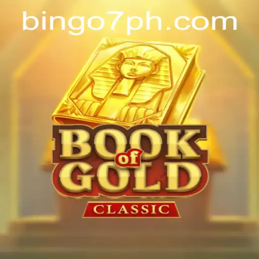 Exploring the Book of Gold Classic: A Comprehensive Guide with a Peek at Bingo7